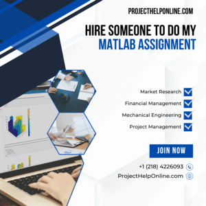 Hire Someone To Do My MatLab Assignment