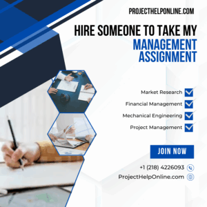Hire Someone To Take My Management Assignment