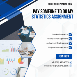 Pay Someone To Do My Statistics Assignment