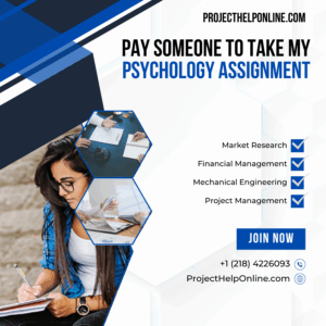 Pay Someone To Take My Psychology Assignment